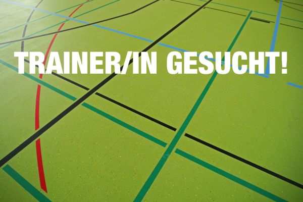 Aufruf zur Verstärkung des Trainer-Teams.